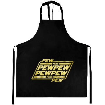 Discover Pew Pew Pew Aprons