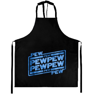Discover Pew Pew Pew Aprons