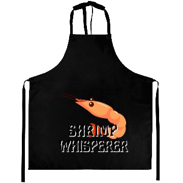 Discover Shrimp Whisperer - Funny Shrimps Lover Aprons