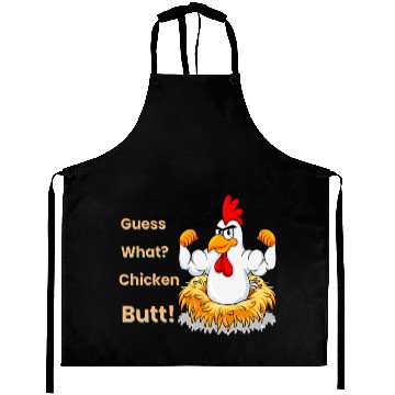 Discover Funny Guess What? Chicken Butt! White Design Aprons