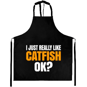 Discover I Just Really Like Catfish Ok Aprons