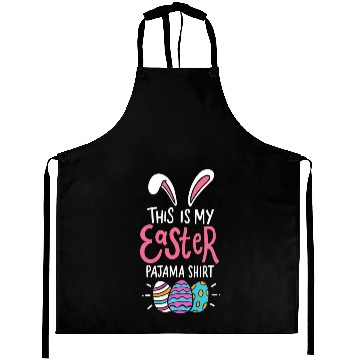 Discover This Is My Easter Pajama Sunday Egg Hunt Holiday Aprons