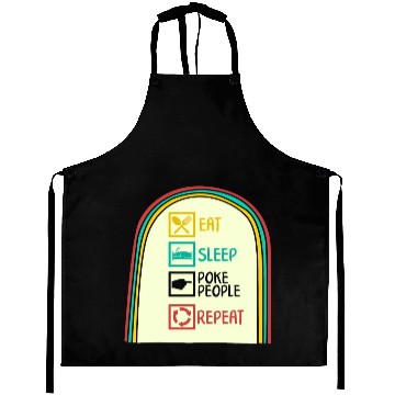 Discover Acupuncture Aprons, Eat Sleep Poke People Repeat