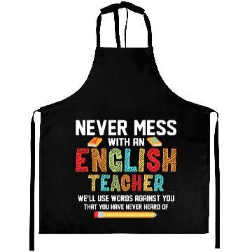Discover Never Mess With An English Teacher Grammar Langua Aprons