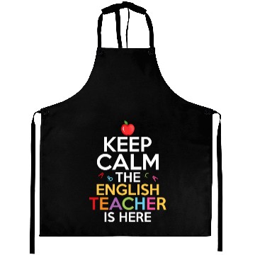 Discover Keep Calm The English Teacher Is Here Grammar Lang Aprons