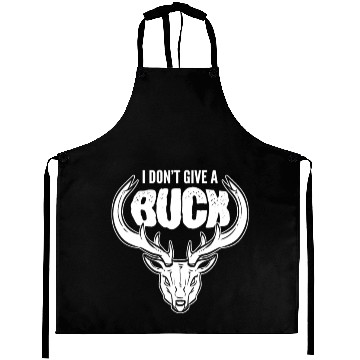 Discover I Don't Give A Buck Deer Hunting Stag Aprons