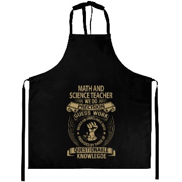 Discover Math And Science Teacher Aprons - We Do Precision
