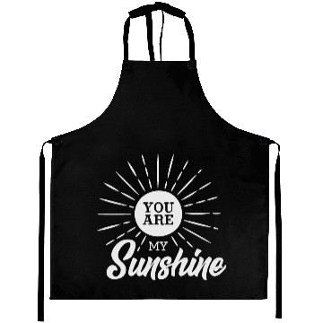 Discover You Are My Sunshine Aprons