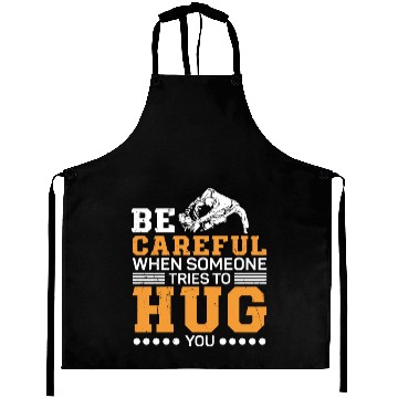 Discover Jiu jitsu be careful someone tries to hug jujutsu Aprons