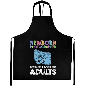 Discover Newborn Photographer Because I Don't Do Adults - Aprons