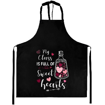 Discover My Class Is Full Of Sweethearts Aprons