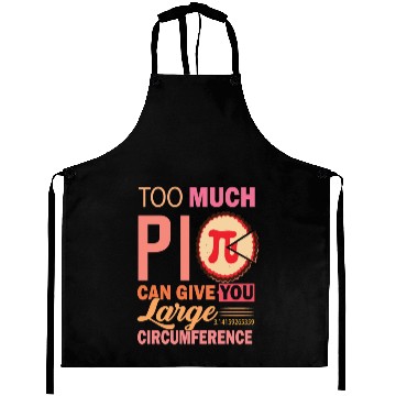 Discover Pi Day Math Lover Too Much Can Give Teacher Aprons