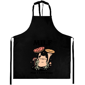 Discover milf man i love frogs Aprons