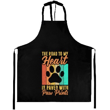 Discover The road to my heart is paved with paw prints Aprons