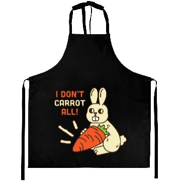 Discover i don't carrot all Aprons