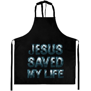 Discover Jesus Saved My Life Aprons