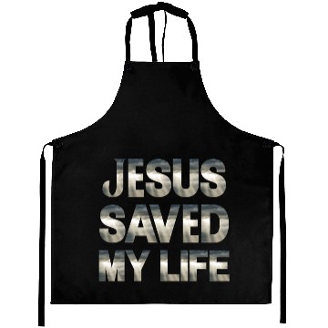 Discover Jesus Saved My Life Aprons
