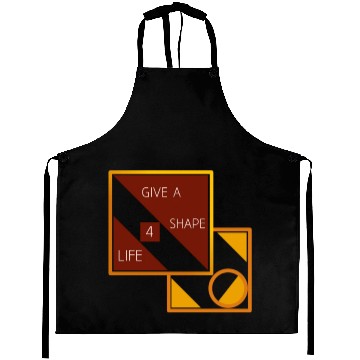 Discover Give a shape for life Aprons
