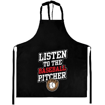 Discover Listen To The Baseball Pitcher Player Hobby Aprons