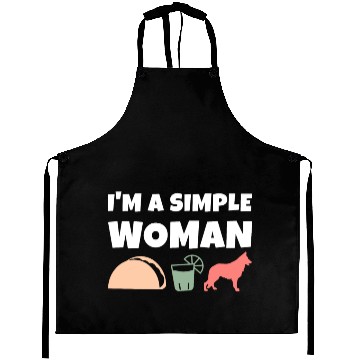 Discover I'm A Simple Woman Tacos Tequila German Shepherd Aprons