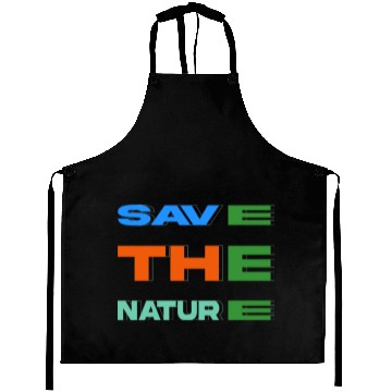 Discover save the nature new design Aprons