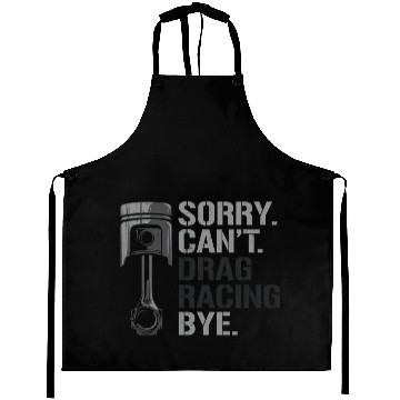 Discover Drag Racing Race Car Sorry. Cant. Aprons