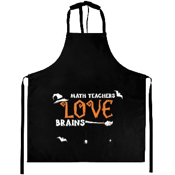 Discover Math Teachers Love Brains Aprons