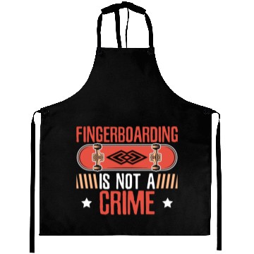 Discover Fingerboarding Is Not A Crime Fingerboard Aprons