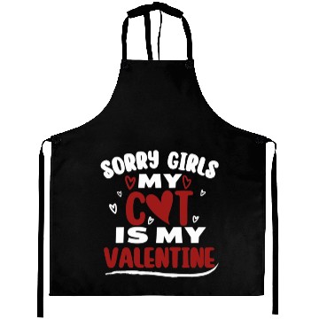 Discover Funny Valentine Day Couple Aprons Sorry Girls My C