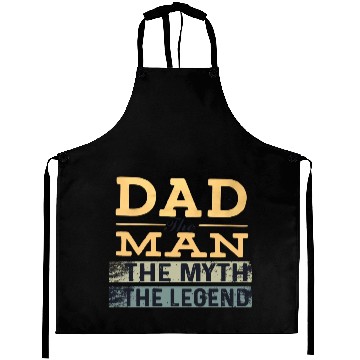 Discover Dad The Man The Myth The Legend Aprons