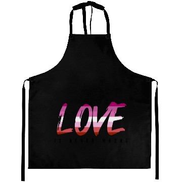 Discover LGBTQ Love is never wrong Aprons