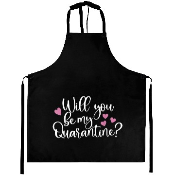 Discover Be My Quarantine Valentine Day Couples472 Aprons