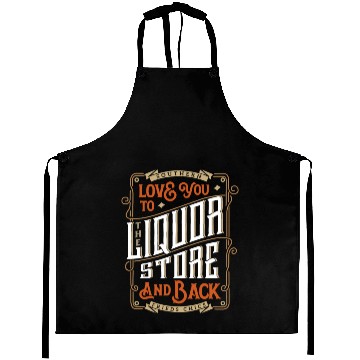 Discover Southern Love You To The Liquor-Store Aprons