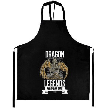 Discover Dragon Legends Never Die Aprons