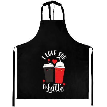 Discover I Love You A Latte Aprons