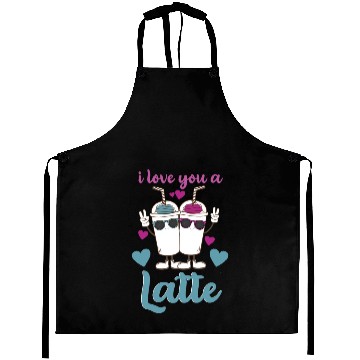 Discover I Love You A Latte Aprons