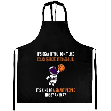 Discover Astronaut Basketball Player It's Ok If. Aprons