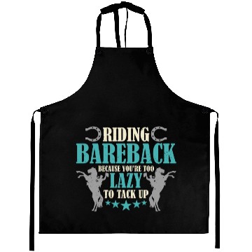 Discover Bareback Riding Bareback Because You're Wild West Aprons
