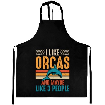 Discover I Like Orcas and Maybe 3 People, Orca Killer Whale Aprons