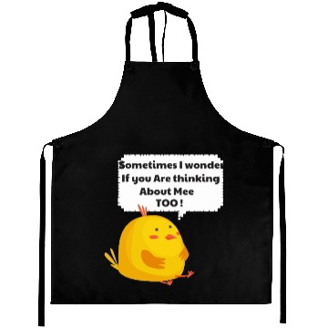 Discover Sometimes I Wonder If My Chickens Are Thinking Aprons
