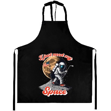 Discover I just need my space, Astronaut play golf on moon Aprons