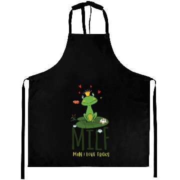 Discover milf man i love frogs Aprons