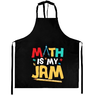 Discover Math Is My Jam Education Math Teacher Aprons