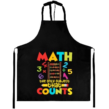 Discover Math Is The Only Subject That Counts Education Mat Aprons