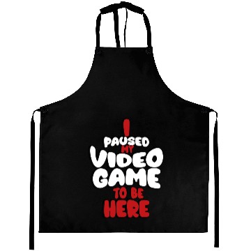 Discover I Paused My Game To Be Here Mens Kids Boys Aprons