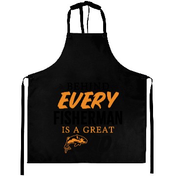 Discover Behind Every Fisherman Is A Great Dad Aprons
