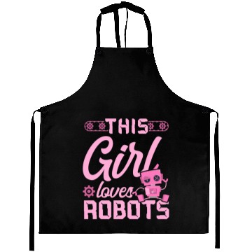 Discover Robot Robotics Engineer Girl This Aprons
