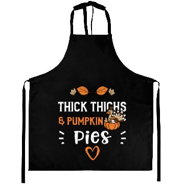 Discover Thick Thighs & Pumpkin Pies Aprons