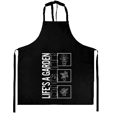 Discover Life's A Garden Dig It, Garden Plant Gardening Aprons