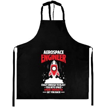 Discover Aerospace Engineer Crazy Enough To Blast You Aprons